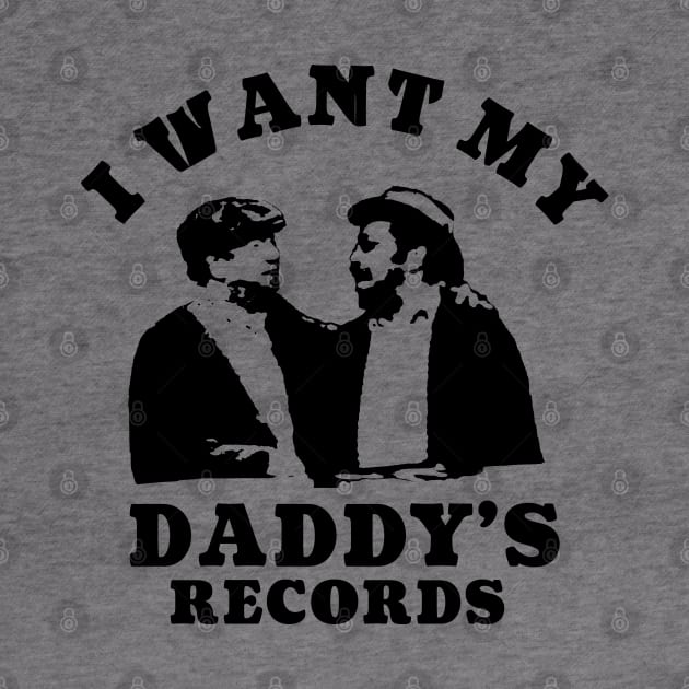 Retro pop art - I Want My Daddy's Records by Christyn Evans